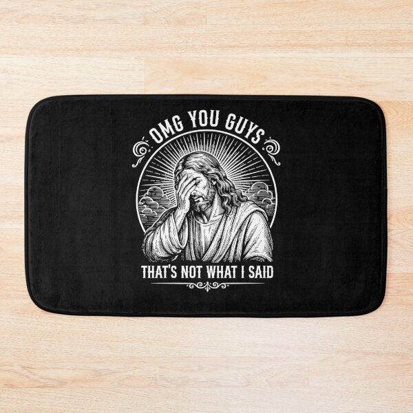 Item preview, OMG You Guys That's Not What I Said Jesus Meme designed and sold by ellapaintcoast.