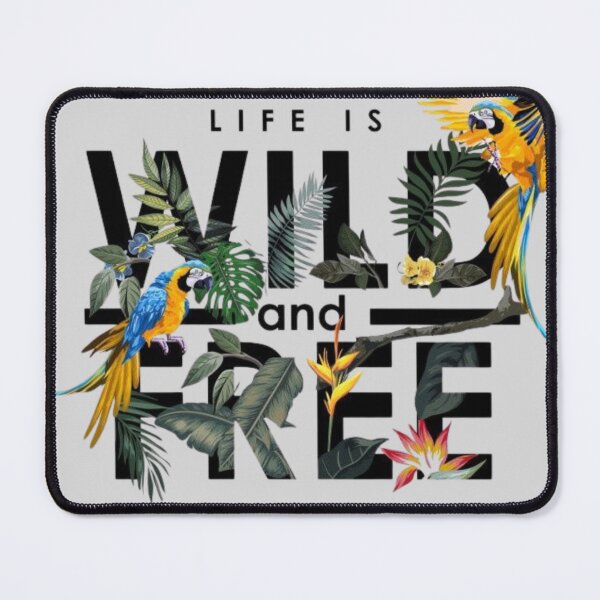 Item preview, Life Is Wild and Free – Inspirational Nature Quote with Birds and Leaves designed and sold by RajDeals.