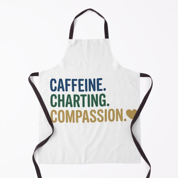 Item preview, Caffeine Charting Compassion - Funny Nurse Life Quote designed and sold by yodaddydesigns.
