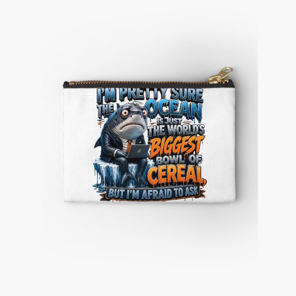 Item preview, Im Pretty Sure The Ocean Is Just The Worlds Biggest Bowl Of Cereal Shark designed and sold by Sovereign Supply Co..