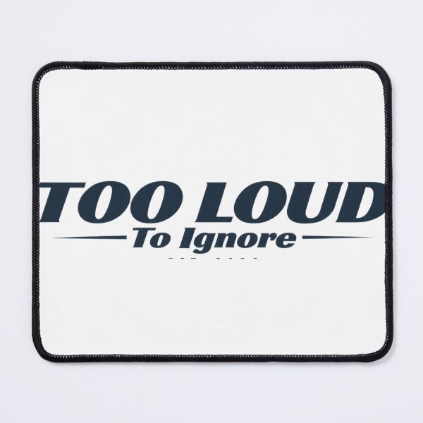 Item preview, Too Loud to Ignore — Bold Statement designed and sold by Bekado.