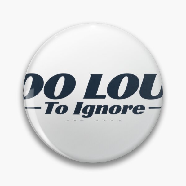 Item preview, Too Loud to Ignore — Bold Statement designed and sold by Bekado.