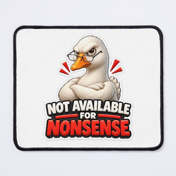 Item preview, Not Available for Nonsense Goose Design designed and sold by WeirdStation.