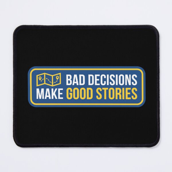 Item preview, Bad Decisions Make Good Stories Funny Tuner designed and sold by carvect-id.