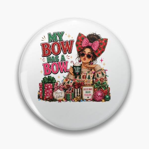 Item preview, My Bow Has a Bow | Funny Maximalist Christmas designed and sold by MotylekAnia.