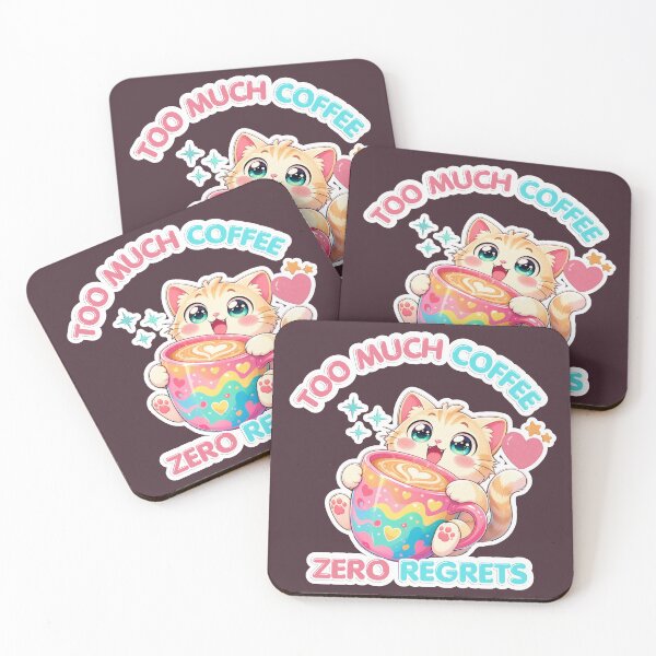 Item preview, Too Much Coffee Zero Regrets Cute Kawaii Cat designed and sold by DNBY.