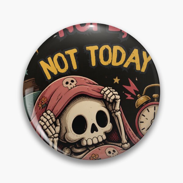 Item preview, Nope, Not Today – Funny Cute Skeleton Relatable Dark Humor designed and sold by Rood Art Studio.