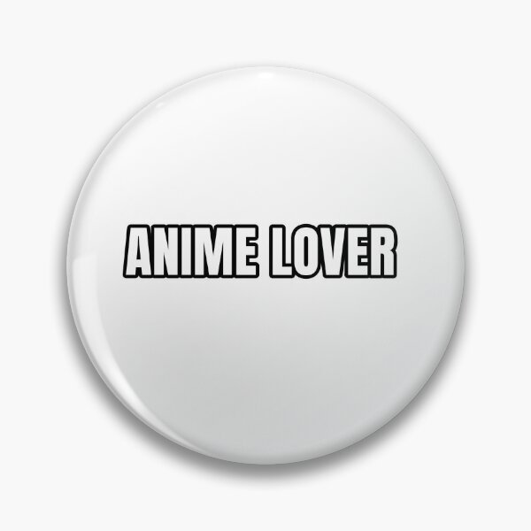 Item preview, Anime Lover designed and sold by Studio Sonder.