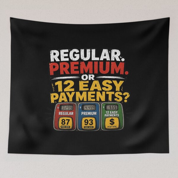Item preview, REGULAR. PREMIUM. OR 12 EASY PAYMENTS? designed and sold by signshirtz.