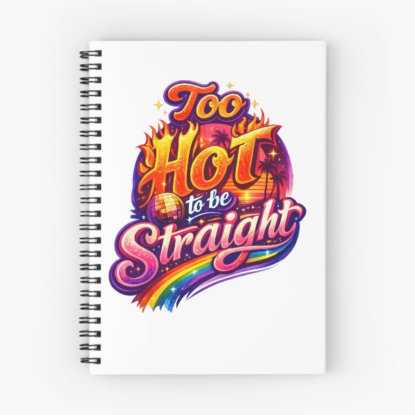 Item preview, Too Hot To Be Straight Pride Typography Design designed and sold by Seduction-art.