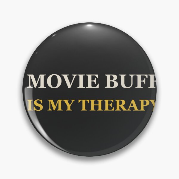 Item preview, Movie Buff Is My Therapy - Movie Buff designed and sold by RetroThreadWorks.
