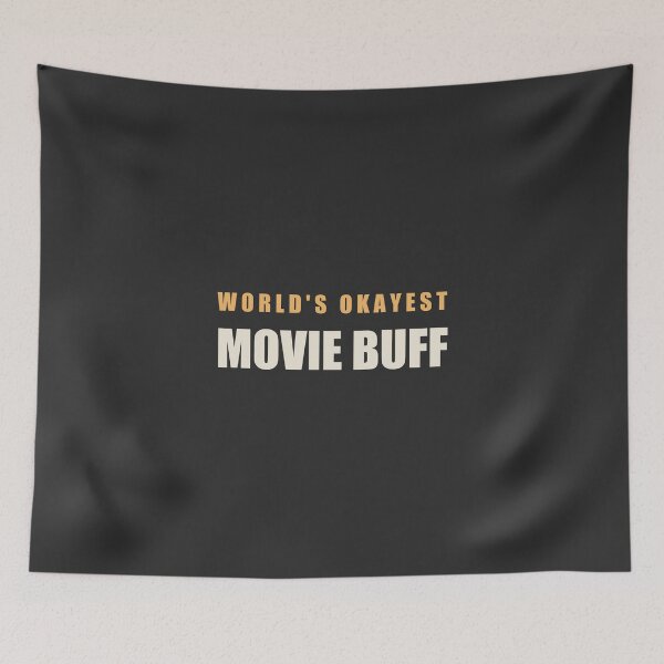 Item preview, World's Okayest Movie Buff - Movie Buff designed and sold by RetroThreadWorks.