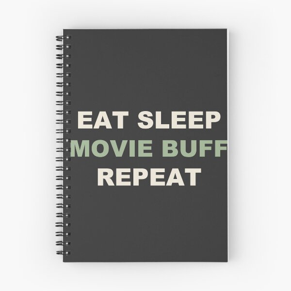 Item preview, Eat Sleep Movie Buff Repeat - Movie Buff designed and sold by RetroThreadWorks.