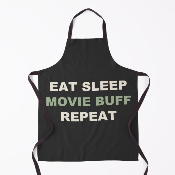 Item preview, Eat Sleep Movie Buff Repeat - Movie Buff designed and sold by RetroThreadWorks.