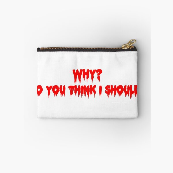 Item preview, Why? Do You Think I Should? designed and sold by joshpincus.
