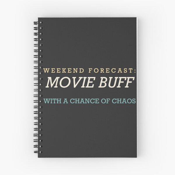 Item preview, Weekend Forecast: Movie Buff With A Chance Of Chaos - Movie Buff designed and sold by RetroThreadWorks.