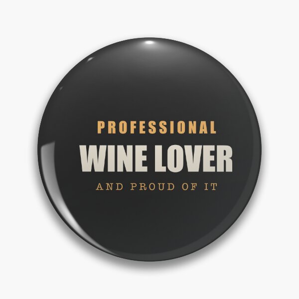 Item preview, Professional Wine Lover - Wine Lover designed and sold by RetroThreadWorks.
