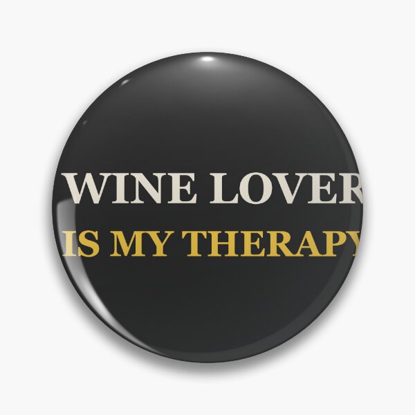 Item preview, Wine Lover Is My Therapy - Wine Lover designed and sold by RetroThreadWorks.