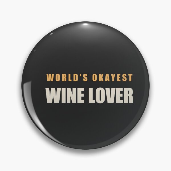 Item preview, World's Okayest Wine Lover - Wine Lover designed and sold by RetroThreadWorks.