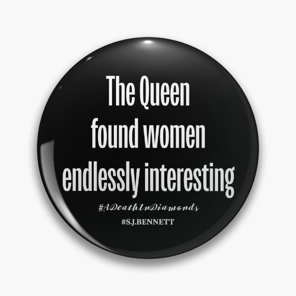 Item preview, The Queen found women endlessly interesting designed and sold by PariSeine.