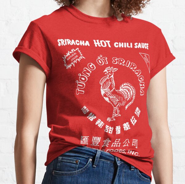 Sriracha T Shirts Redbubble 1512