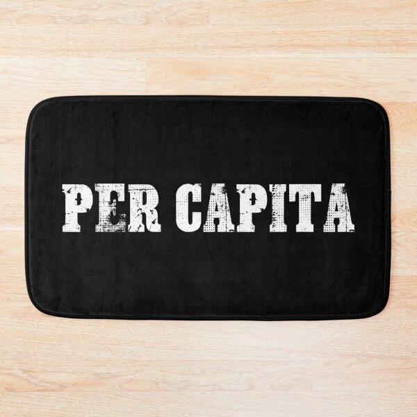 Item preview, Per Capita (white text) designed and sold by muskitt.