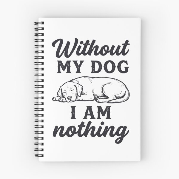 Item preview, Without My Dog I Am Nothing Dog Lover Design Premium T-Shirt designed and sold by omar ousalah.