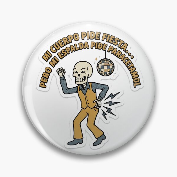 Item preview, My Body Wants to Party But My Back Needs Paracetamol - Skeleton Disco Humor designed and sold by LMDIGITAL6.
