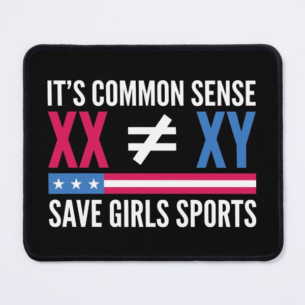 Item preview, Its Common Sense XX Does Not Equal XY Save Girls Sports designed and sold by aleggsaurus.