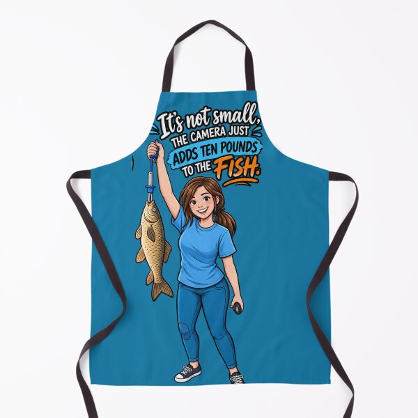 Item preview, It’s Not Small, the Camera Just Adds Ten Pounds to the Fish designed and sold by OutlanderDesigns.