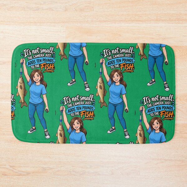 Item preview, It’s Not Small, the Camera Just Adds Ten Pounds to the Fish designed and sold by OutlanderDesigns.