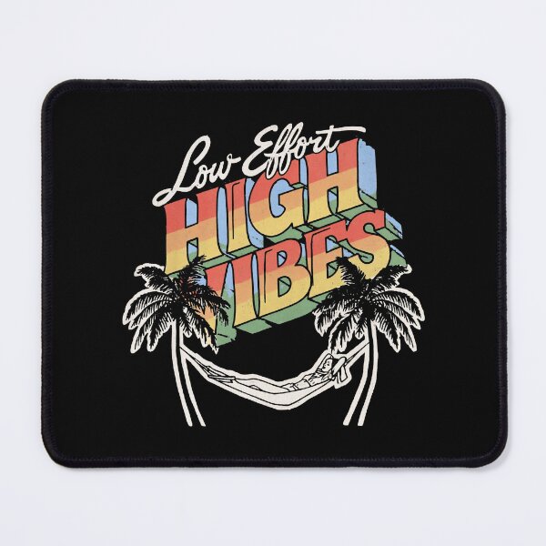 Item preview, Low Effort High Vibes designed and sold by GrooveAndGlow.