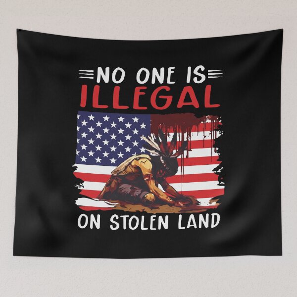 Item preview, No One Is Illegal On Stolen Land Native American Flag designed and sold by aleggsaurus.