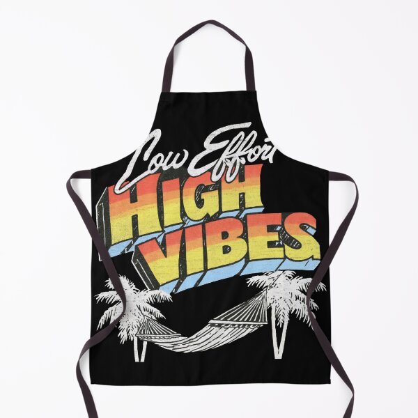 Item preview, Low Effort High Vibes designed and sold by GrooveAndGlow.
