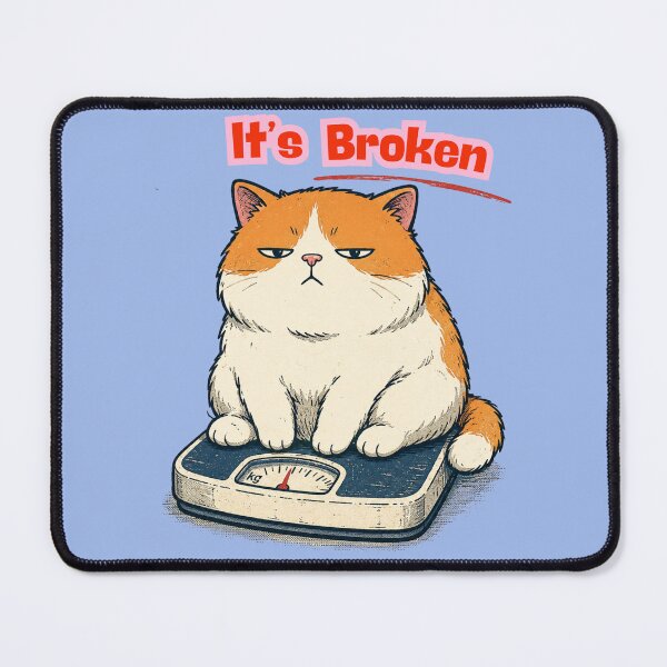 Item preview, IT'S BROKEN – Funny Chubby Cat on Bathroom Scale designed and sold by Mousy17.