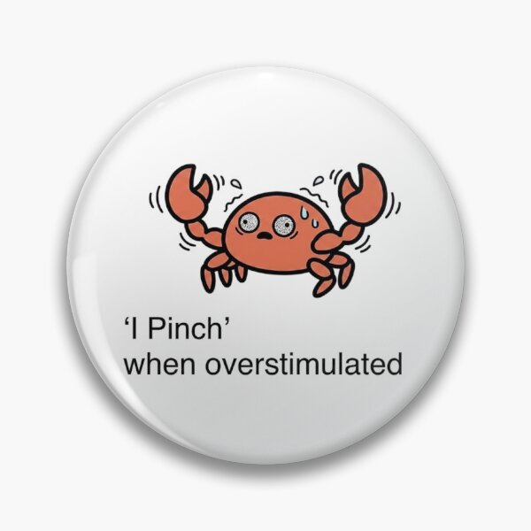 Item preview, Cute Crab Overstimulated Pinch Funny Quote (Mr Pinchy) designed and sold by Cozy Moss Studio.