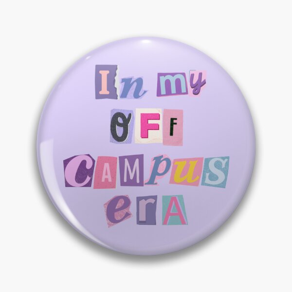 Item preview, In My Off Campus Era designed and sold by EmmaRoseee24.