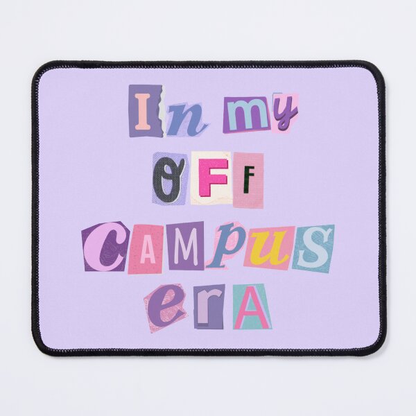 Item preview, In My Off Campus Era designed and sold by EmmaRoseee24.