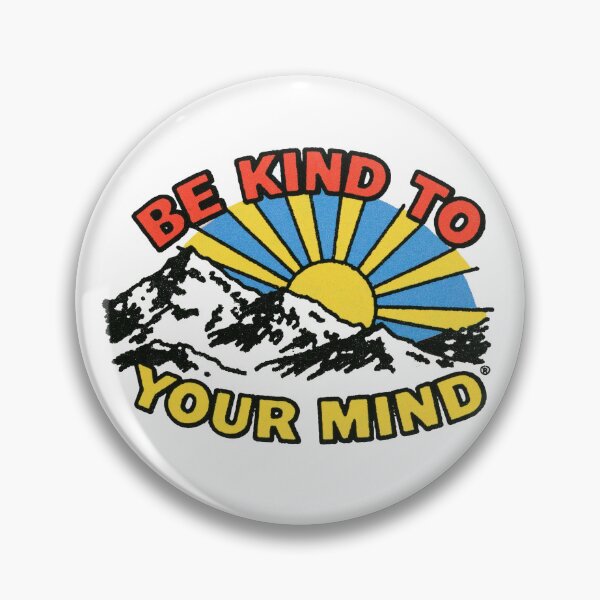 Item preview, Be Kind To Your Mind designed and sold by GrooveAndGlow.