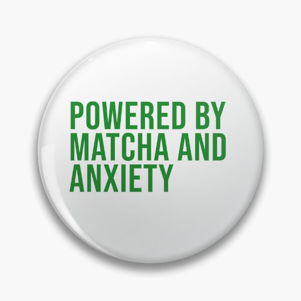 Artikelvorschau, Angetrieben von Matcha und Angstzuständen (Neurodivergent Neurospicy and Nerdy) entworfen und verkauft von ZodiacGradient.