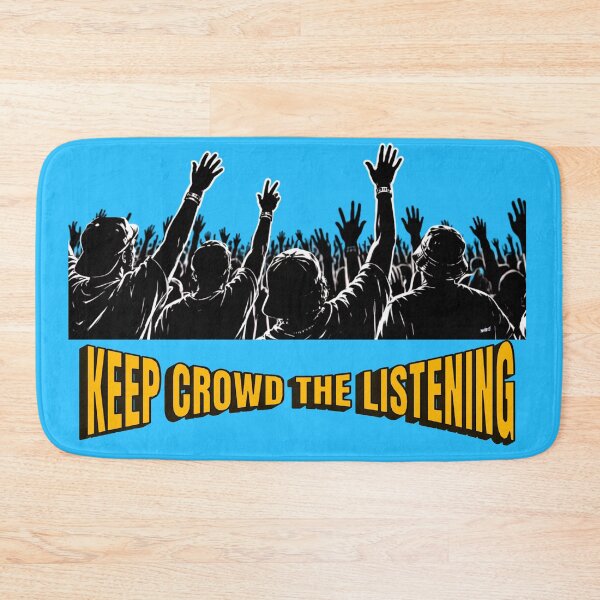 Item preview, Keep Crowd The Listening - Hip Hop Quote Urban designed and sold by YOFANTZ!.