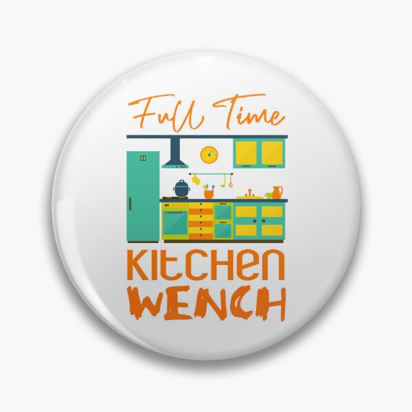 Item preview, Full Time Kitchen Wench (on White) designed and sold by PawsitiveMum3.