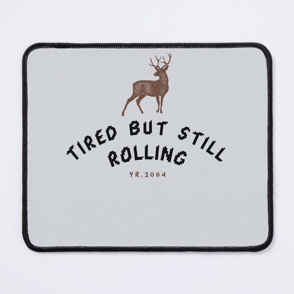 Item preview, I’m tired but still rolling-V2 designed and sold by CHIEF-HAT STORE.