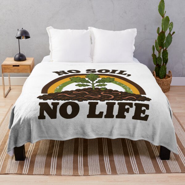 Item preview, No Soil No Life Soil Science Permaculture Gardening designed and sold by chattsuede.