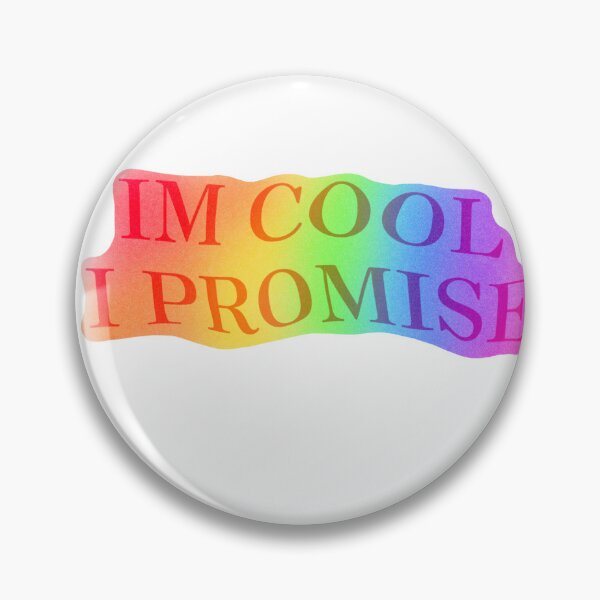 Item preview, Im cool I promise! designed and sold by happymoon03.