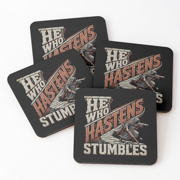 Item preview, He Who Hastens Stumbles, Wisdom Quote, Patience Saying, Ancient Wisdom, Inspirational Quote, Life Lesson, Slow Down Quote, Thoughtful Living, Motivational Wisdom designed and sold by Typologystudios.
