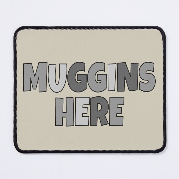 Item preview, MUGGINS HERE designed and sold by Odd-Squared.