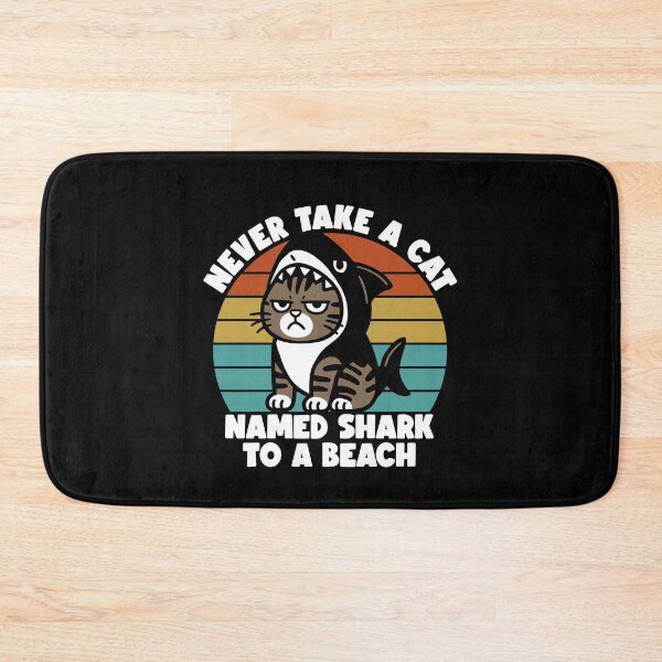 Item preview, Never Take A Cat Named Shark To A Beach designed and sold by gunaone-design.
