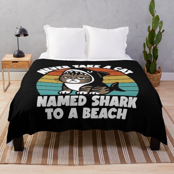 Item preview, Never Take A Cat Named Shark To A Beach designed and sold by gunaone-design.