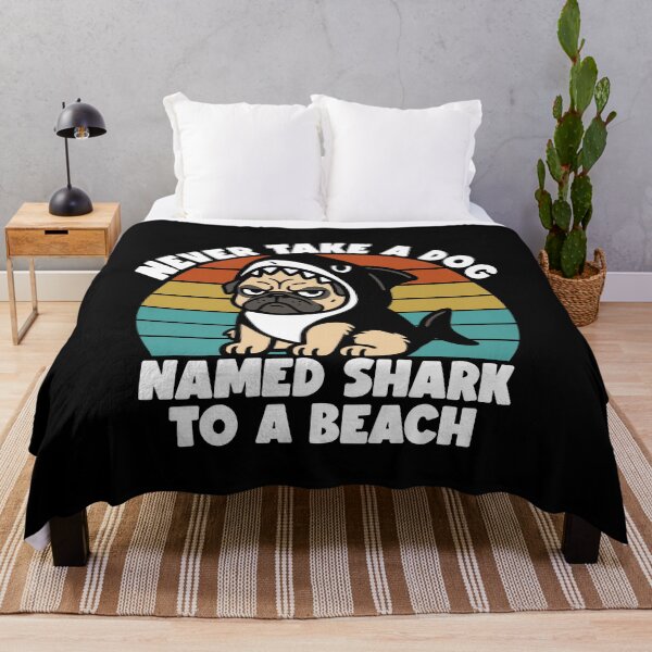 Item preview, Never Take A Dog Named Shark To A Beach designed and sold by gunaone-design.